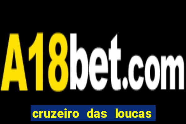 cruzeiro das loucas dublado torrent